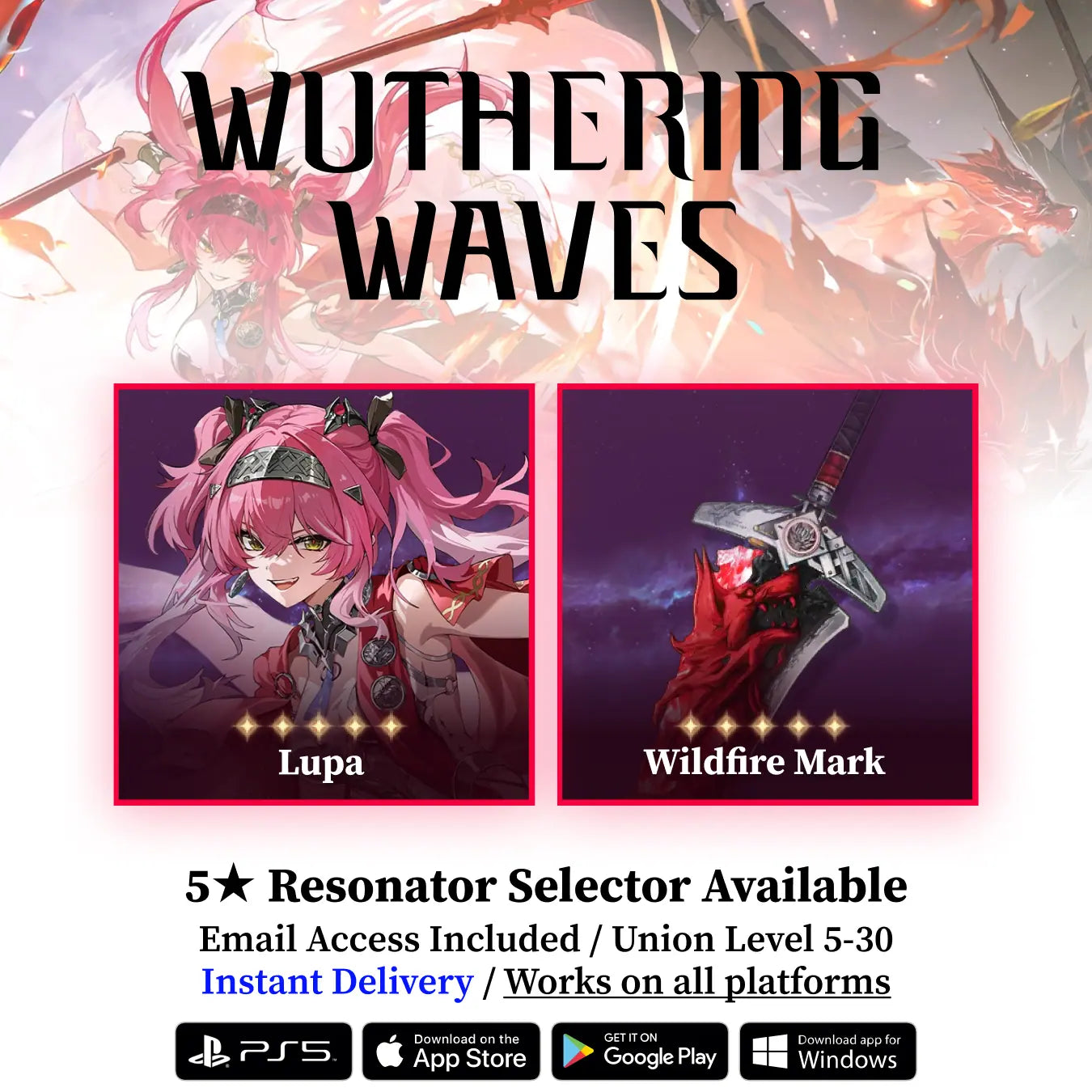 Lupa with Wildfire Mark Starter Reroll Account WUWA